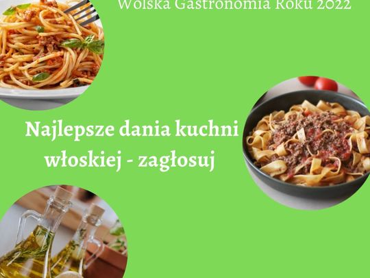 Najlepsze dania kuchni włoskiej na Woli. Ruszyło głosowanie!