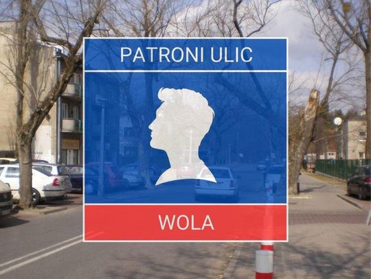 Patroni wolskich ulic #9 - Eryk Dahlberg