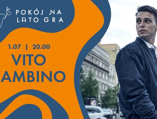 Weekend na Woli: Potańcówka i koncert Vito Bambino