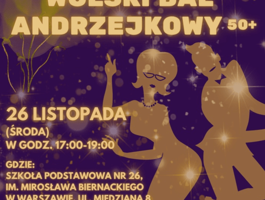 Wolski Bal Andrzejkowy dla mieszkańców 50+ – czas tańca i wspólnej zabawy Wolski Bal Andrzejkowy dla mieszkańców 50+ – czas tańca i wspólnej zabawy