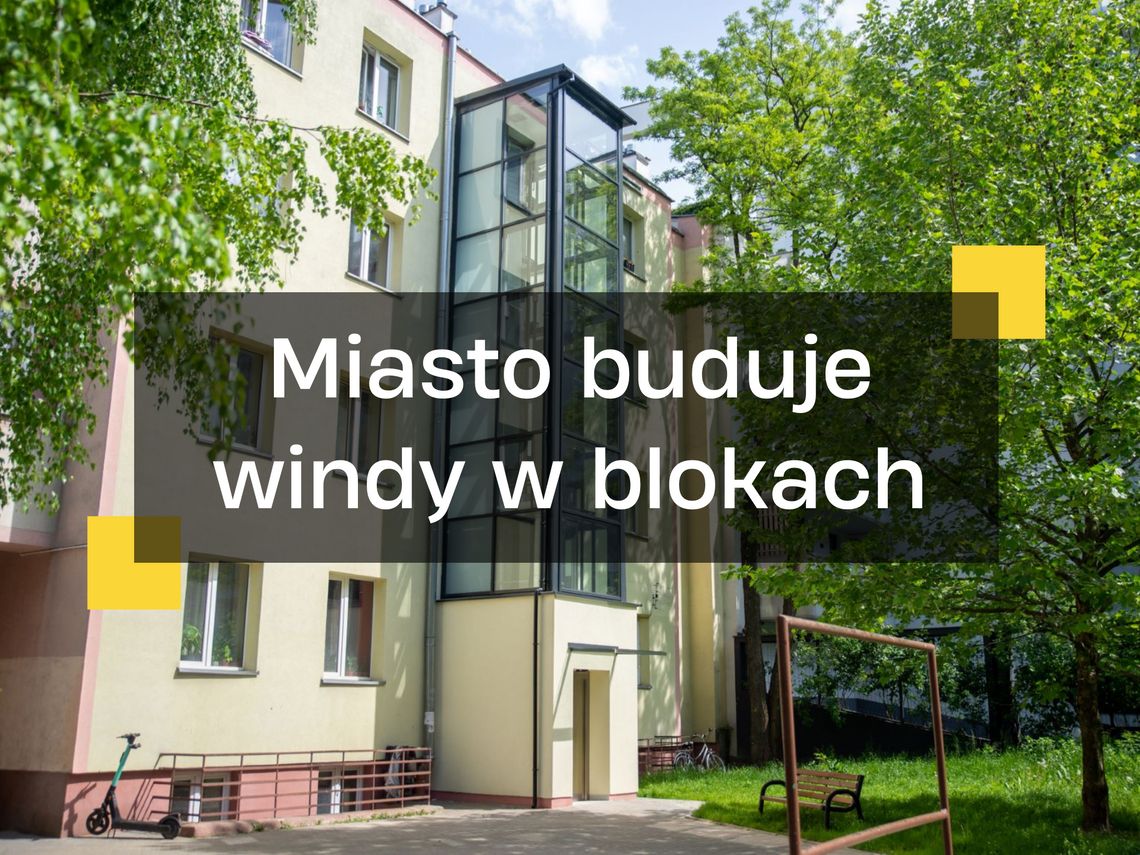 Miasto buduje windy - ulga dla mieszkańców wysokich pięter bloków na Woli