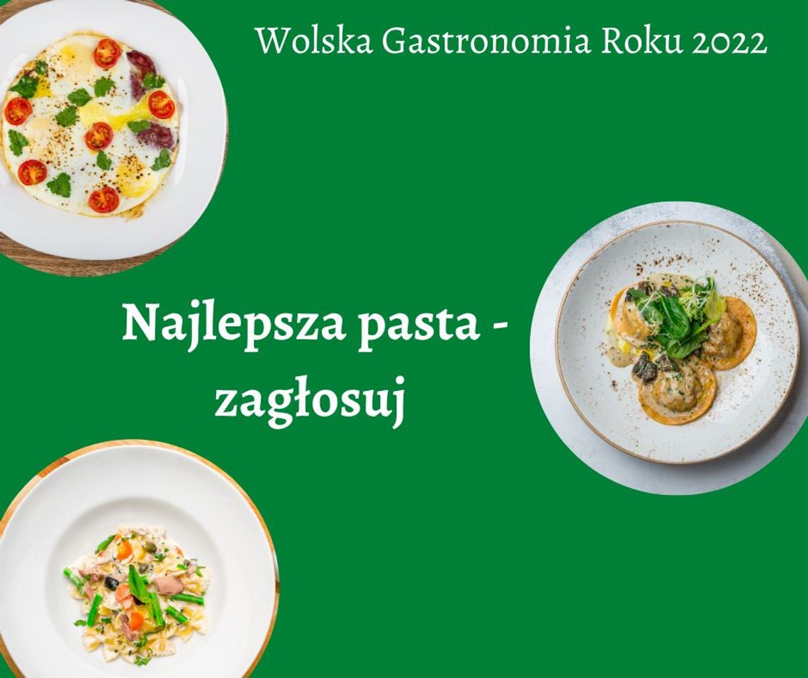 Najlepsza pasta na Woli - zagłosuj