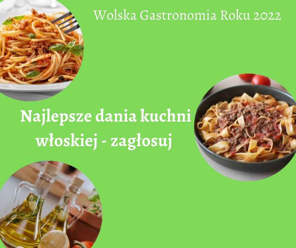 Najlepsze dania kuchni włoskiej na Woli. Ruszyło głosowanie!