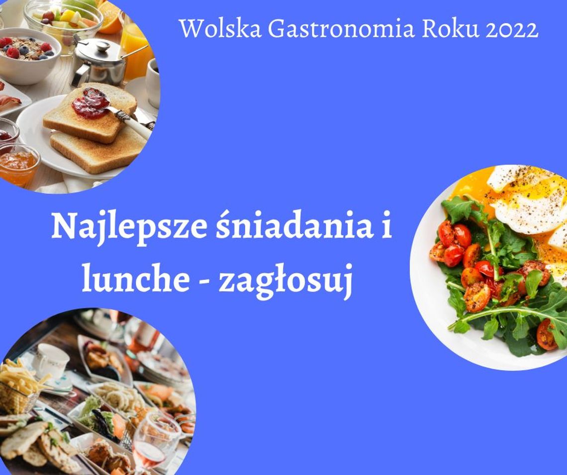 Najlepsze śniadania i lunche na Woli - zagłosuj