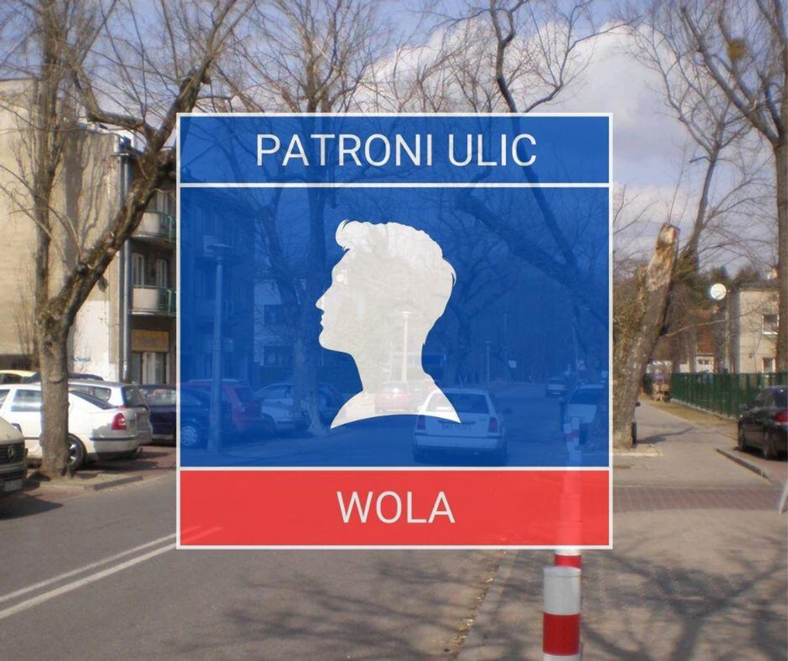 Patroni wolskich ulic #9 - Eryk Dahlberg