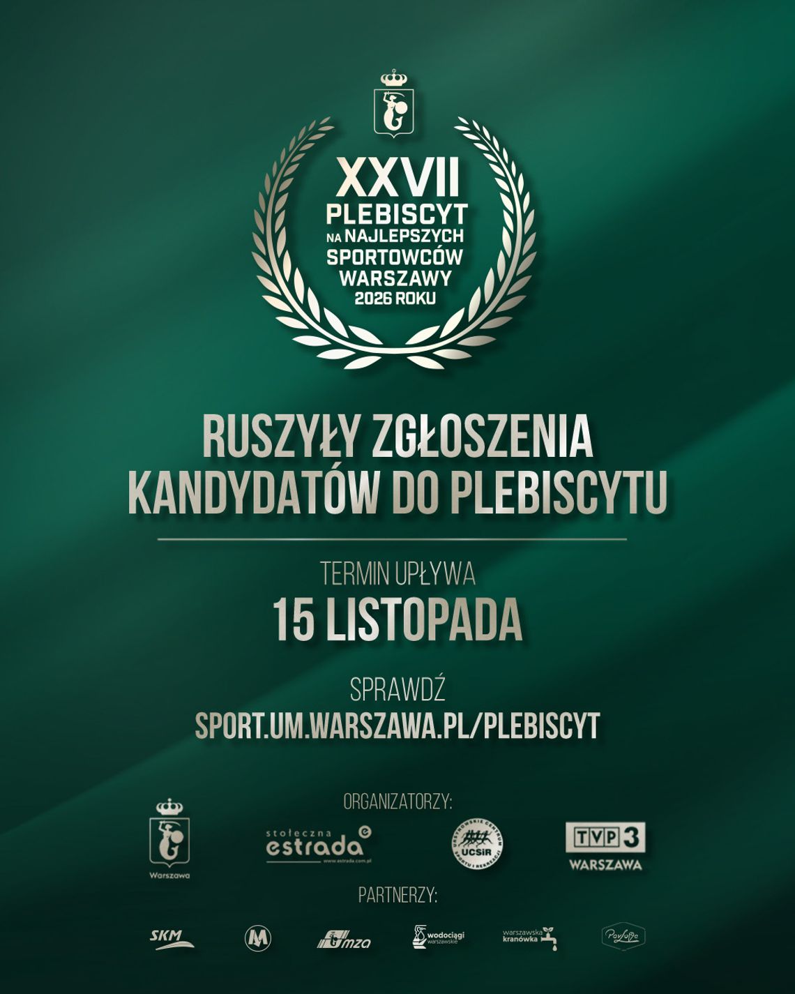 Rusza 27. Plebiscyt na Najlepszych Sportowców Warszawy. Zgłoszenia tylko do 15 listopada Rusza 27. Plebiscyt na Najlepszych Sportowców Warszawy. Zgłoszenia tylko do 15 listopada