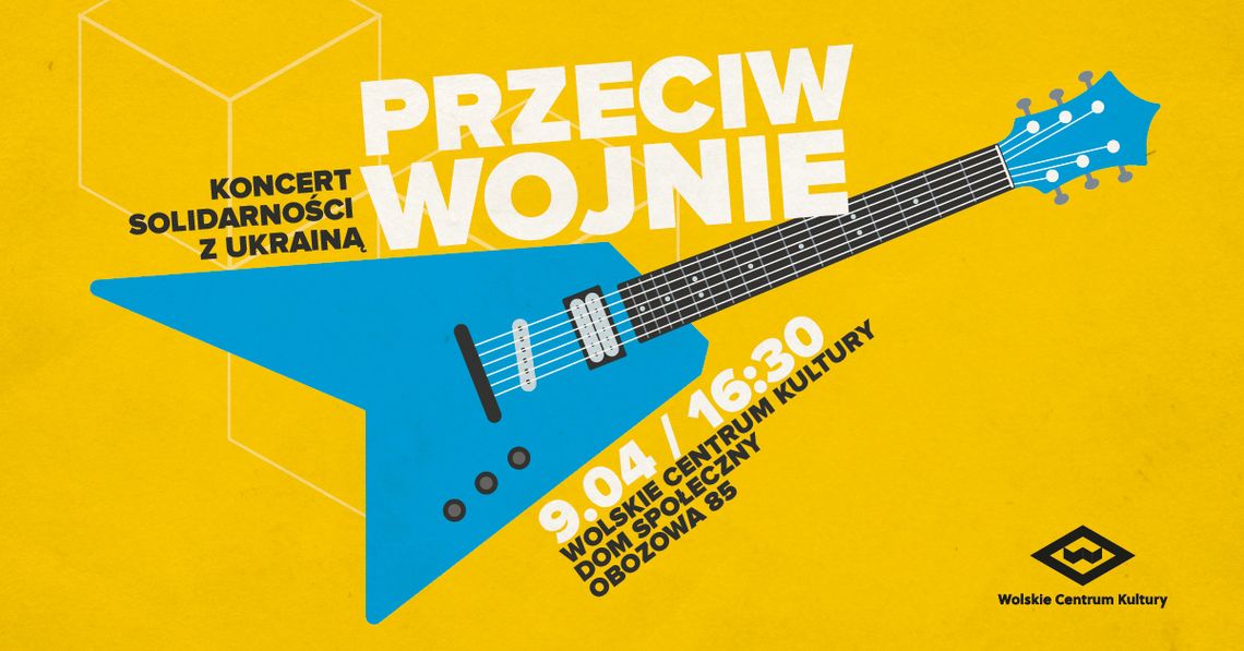 Weekend na Woli: Giełda modeli kolejowych i rękodzieł w stylu BOHO oraz koncert solidarności z Ukrainą